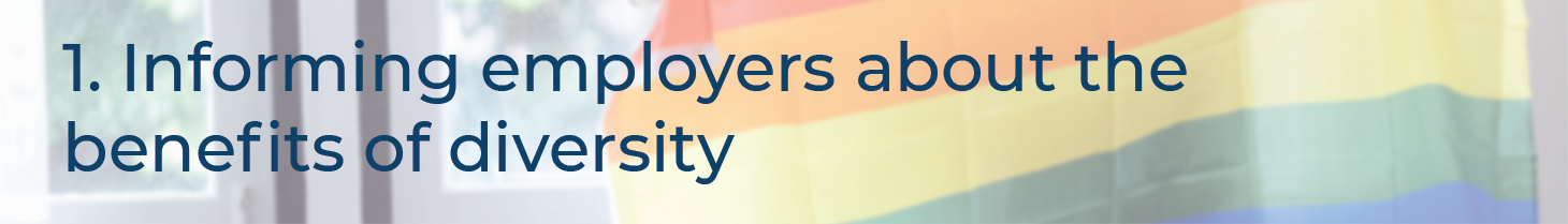 Informing employers about the benefits of diversity